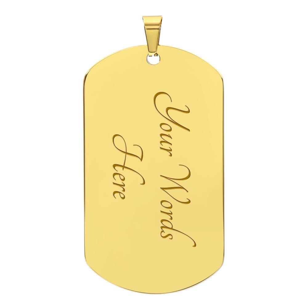 Dog Tag - To My Dad