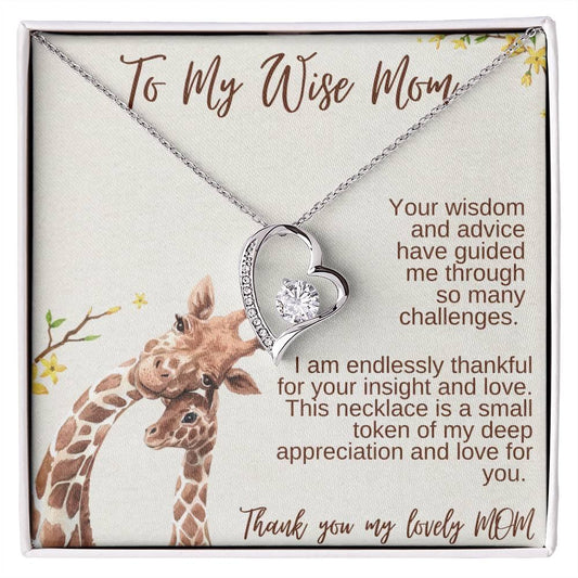 Forever Love Necklace - To My Wise Mom