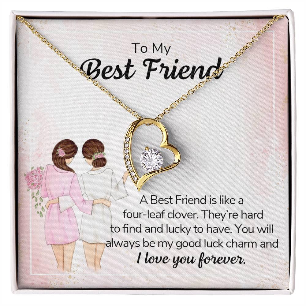 Forever Love Necklace - To My Best Friend