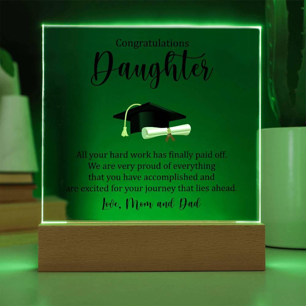 Acrylic Square Plaque - Congratulations Daughter