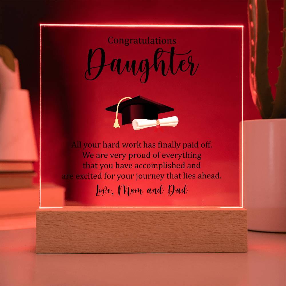 Acrylic Square Plaque - Congratulations Daughter