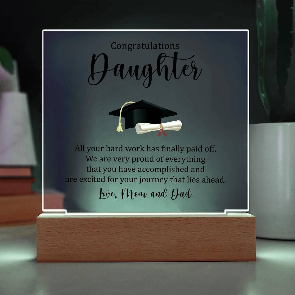 Acrylic Square Plaque - Congratulations Daughter